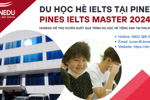 Du học hè IELTS 2024 tại PINES, Philippines